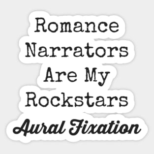 Romance Narrators Are My Rockstars Sticker